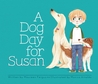 A Dog Day for Susan cover