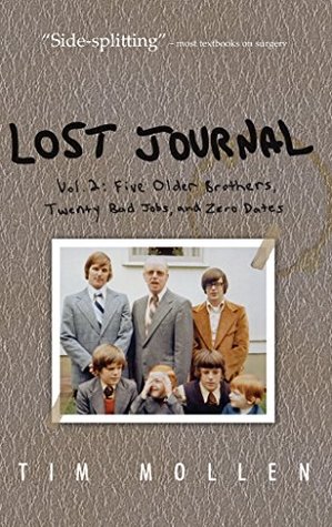 lost-journal-vol-2-five-older-brothers-twenty-bad-jobs-and-zero-dates