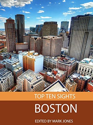 Top Ten Sights: Boston