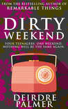 Dirty Weekend cover