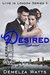 Desired (Love in London #3) by Demelza Watts