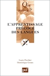 L'apprentissage précoce des langues by Louis Porcher