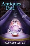 Antiques Fate (A Trash 'n' Treasures Mystery #10)