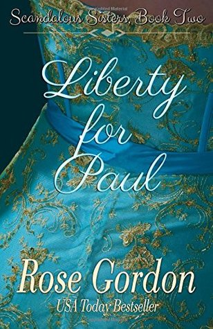 Liberty For Paul By Rose Gordon Pdf