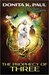 The Prophecy of Three (Realm Walkers #3) by Donita K. Paul