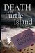 Death On Turtle Island (Amanda Lipton Mysteries Book 2) by Martha Fischer