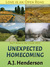 Unexpected Homecoming by A.J. Henderson