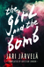 The Girl and the Bomb by Jari Järvelä