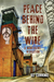 Peace Behind the Wire A Nonviolent Resolution by Kit Cummings