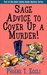 Sage Advice to Cover Up a Murder! (Outer Banks Baker Mystery #2) by Phoebe T. Eggli
