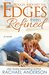 Rough Around the Edges Meets Refined (Meet Your Match, #2) by Rachael Anderson