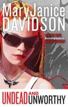 Undead and Unworthy (Undead, #7)