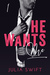 He Wants Me 1 (A Dark Billionaire Romance, Book 1) by Julia Swift