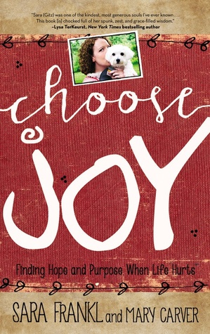choose-joy-finding-hope-and-purpose-when-life-hurts