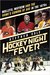 Hockey Night Fever Mullets, Mayhem and the Game's Coming of Age in the 1970s by Stephen Cole