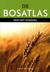 De Bosatlas van het voedsel by Henk Leenaers