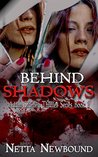 Behind Shadows: A Psychological Mystery Thriller (The Adam Stanley Series Book 1)