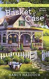 Basket Case (A Silver Six Crafting Mystery #1)