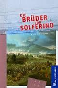 Die Brder von Solferino