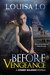 Before Vengeance (Cosmic Balance #0.5) by Louisa Lo