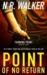 Point of No Return (Turning Point, #1) by N.R. Walker