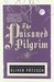 The Poisoned Pilgrim (The Hangman's Daughter, #4) by Oliver Pötzsch