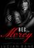 Beg For Mercy (Mercy, #3)