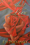 Apart From Love by Uvi Poznansky