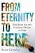 From Eternity to Here: The Quest for the Ultimate Theory of Time