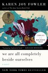 We Are All Completely Beside Ourselves cover