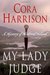 My Lady Judge (Burren Mysteries, #1) by Cora Harrison