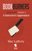 A Sorcerer's Apprentice (Bookburners #1.4) by Mur Lafferty