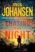 Chasing The Night (Eve Duncan, #11) by Iris Johansen