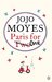 Paris For One (Quick Reads) by Jojo Moyes