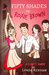 Fifty Shades of Roxie Brown (A Romantic Comedy)
