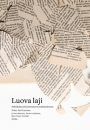 Luova laji: Nakokulmia kirjoittamisen tutkimukseen