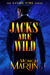 Jacks Are Wild (Saving Time, #1) by Monique Martin