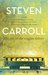The Art of the Engine Driver (A&R classics) by Steven Carroll