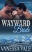 Their Wayward Bride (Bridgewater Menage, #2) by Vanessa Vale