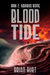 Aquarius Rising Blood Tide (Aquarius Rising, #2) by Brian Burt
