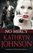 No Mercy (Affairs of State #3) by Kathryn Johnson
