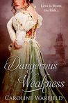 Dangerous Weakness cover