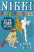 Nikki Powergloves vs. the Power Outlaws (Nikki Powergloves, #5) by David Estes