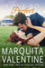 Love So Perfect (The Lawson Brothers #5) by Marquita Valentine