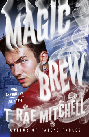 Magic Brew by T. Rae Mitchell