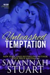 Unleashed Temptation (Miami Scorcher, #1)