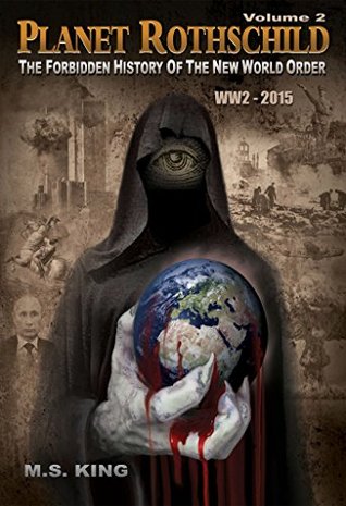 planet-rothschild-volume-2-the-forbidden-history-of-the-new-world-order-ww2-2015