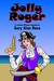 Jolly Roger by Gary Alan Ruse