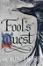 Fool's Quest (The Fitz and The Fool, #2) by Robin Hobb