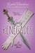 Lady Renegades (Rebel Belle, #3) by Rachel Hawkins